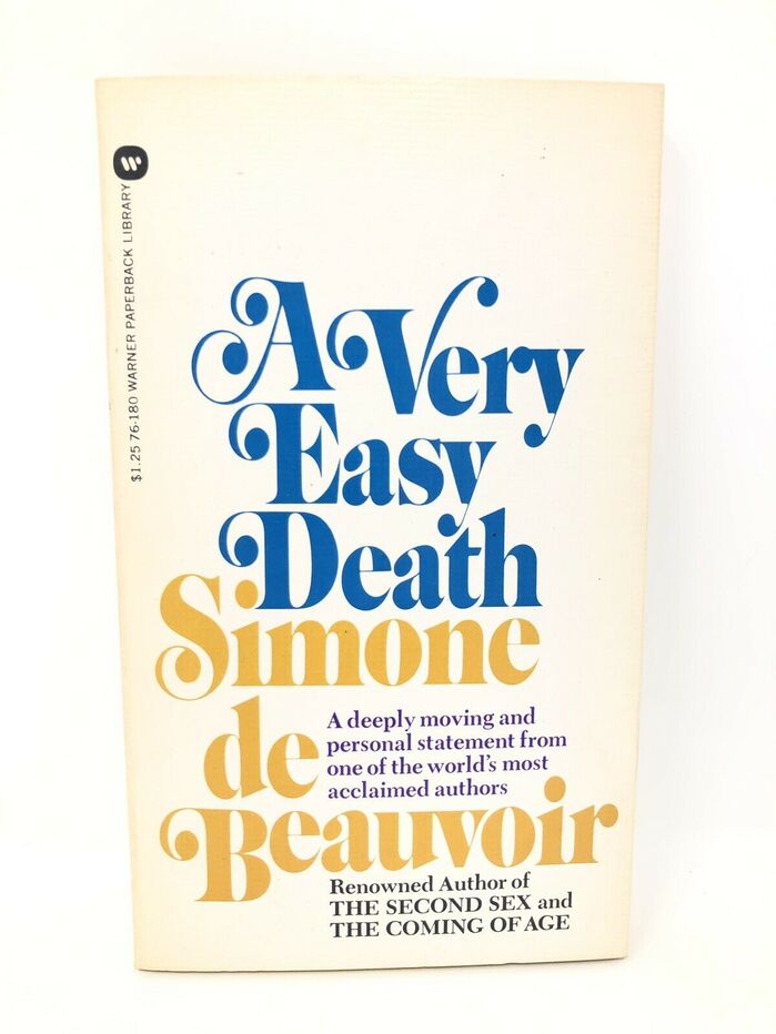 A Very Easy Death by Simone de Beauvoir (Warner, 1973) 1