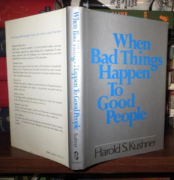 When Bad Things Happen to Good People by Harold S. Kushner (Schocken, 1981) 2