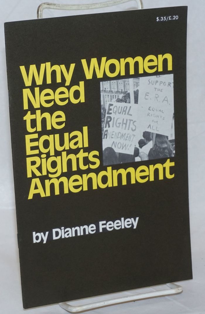Why Women Need the Equal Rights Amendment by Dianne Feeley 3