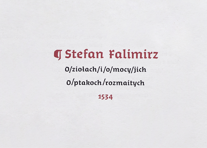 O ziołach i o mocy jich, Second Edition Project 3