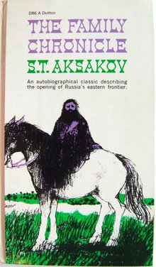 <cite>The Family Chronicle</cite> by S.T. Aksakov (Dutton)