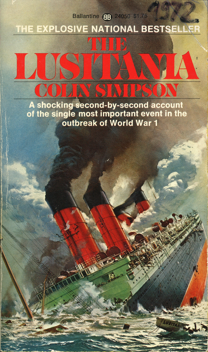 The Lusitania by Colin Simpson (Ballantine)