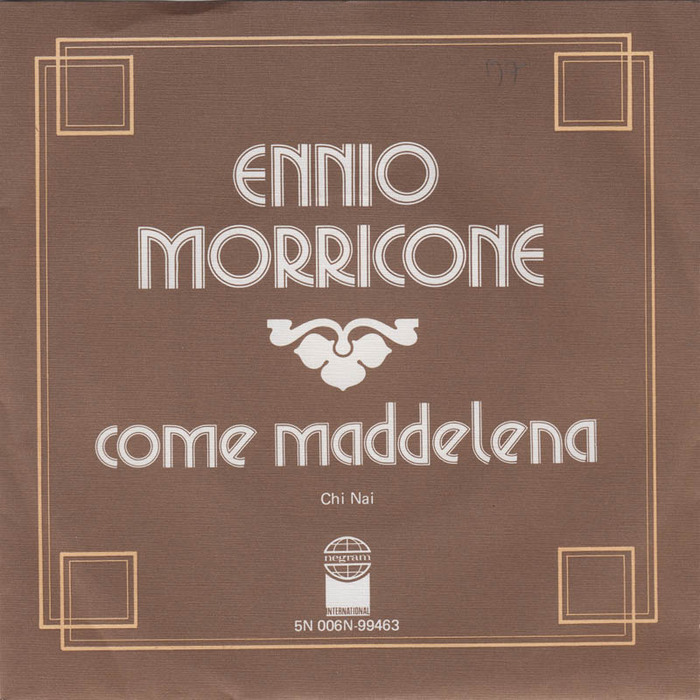 Ennio Morricone – “Come Maddalena” / “Chi Mai” Dutch single cover