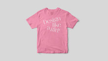 “Design Like a Girl!” collection