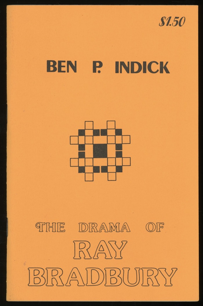 The Drama of Ray Bradbury by Ben P. Indick. T-K Graphics, 1977. [More info on ISFDB] The title uses outlined caps from , with a timid swash initial. The author’s name is in , the price info in .