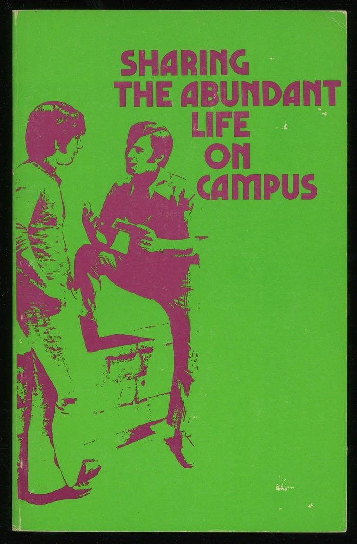 Sharing the Abundant Life on Campus 2
