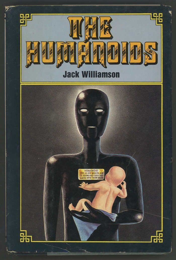 The Humanoids by Jack Williamson (Nelson Doubleday)