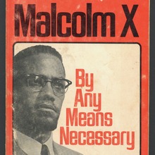 <cite>Malcolm<span class="nbsp">&nbsp;</span>X. By Any Means Necessary</cite> (<span>Pathfinder Press)</span>
