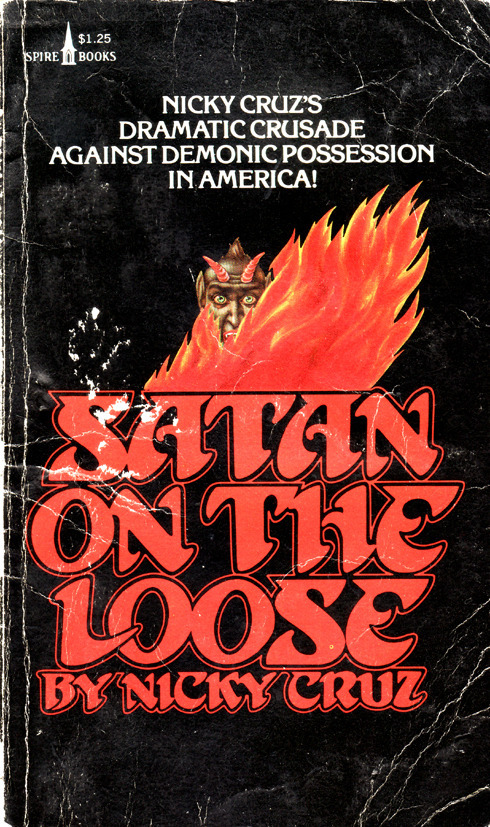 Satan on the Loose by Nicky Cruz (Spire Books) 2