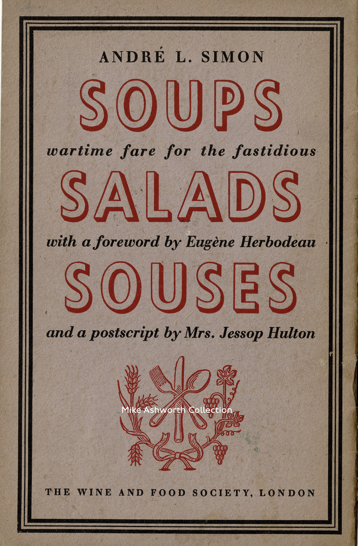 Soups Salads Souses by André L. Simon