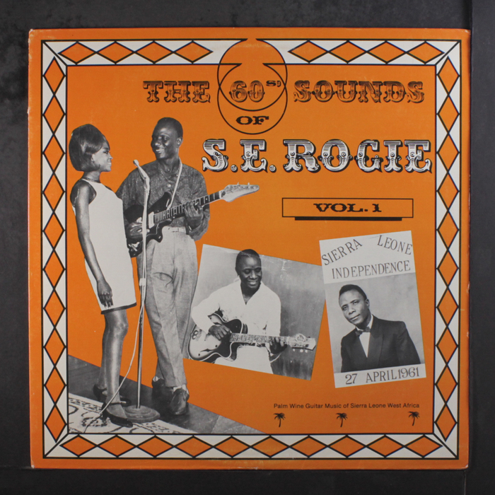 The 60s&rsquo; Sounds Of S.E.&nbsp;Rogie, Vol.&nbsp;1 1