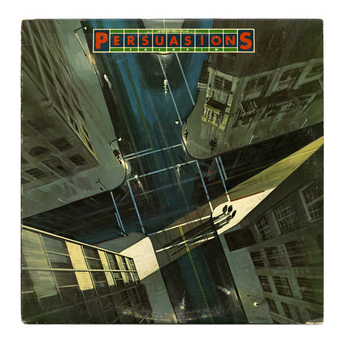 The Persuasions – Chirpin’ album art 1