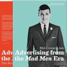 <cite>Mid-Century Ads. Advertising from the Mad Men Era</cite>, Taschen