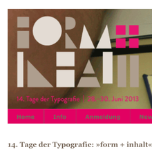 Tage der Typografie – <cite>form+inhalt</cite>, Lage-Hörste (D), 28–30 June 2013