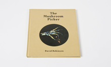 <cite>The Mushroom Picker</cite> by David Robinson