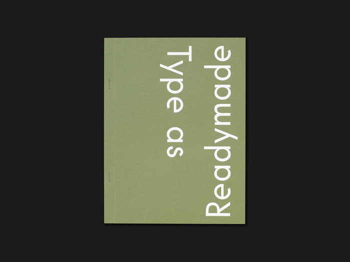 Type as Readymade 1