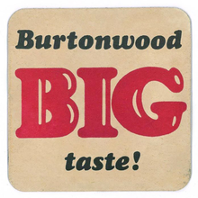 Burtonwood “BIG taste!” beermats