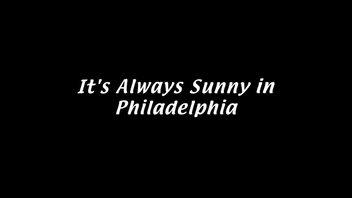 It’s Always Sunny in Philadelphia title card