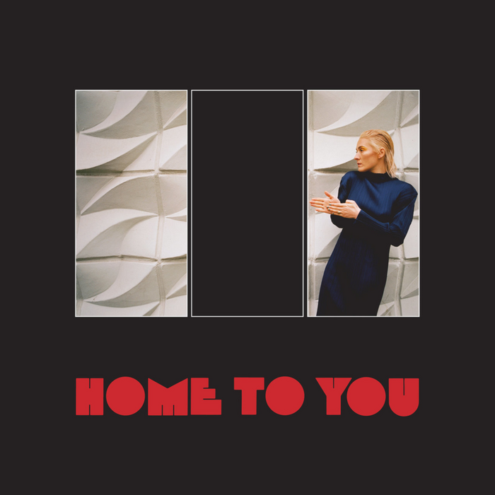 “Home To You”, 2019.