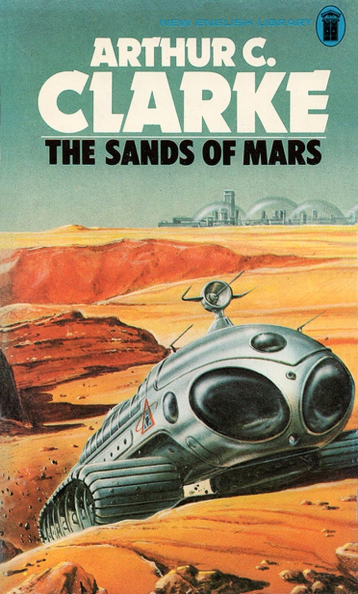 The Sands of Mars, 1976. Cover art by Gordon C. Davies.