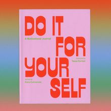 <cite>Do It For Your Self</cite>