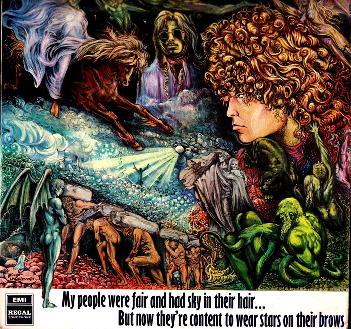 Tyrannosaurus Rex  ‎–  My People Were Fair and Had Sky in Their Hair … but Now They’re Content to Wear Stars on Their Brows  album art 1