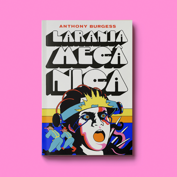Laranja Mec&acirc;nica (A Clockwork Orange) by Anthony Burgess (Aleph, 2019) 2