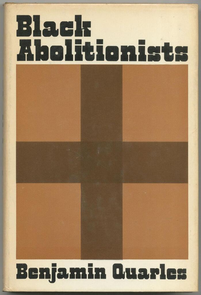 Black Abolitionists by Benjamin Quarles 1