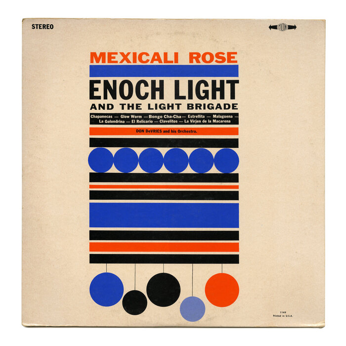 Enoch Light and the Light Brigade / Don DeVries and His Orchestra – Mexicali Rose album art