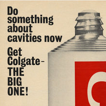 “Do something about cavities now” Colgate ad (1964)