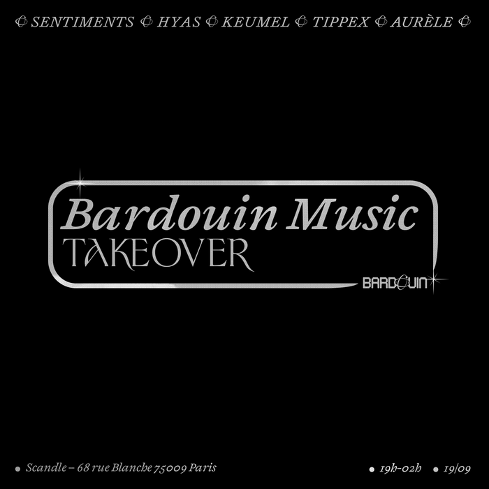 Bardouin Music Takeover at Scandle 2