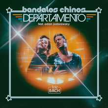 Bandalos Chinos featuring Adan Jodorowsky – “Departamento”