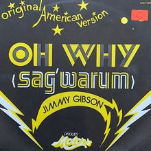 Jimmy Gibson – “Oh Why (Sag’ warum)” single cover