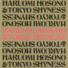 <cite>Haruomi Hosono &amp; Tokyo Shyness</cite> booklet cover