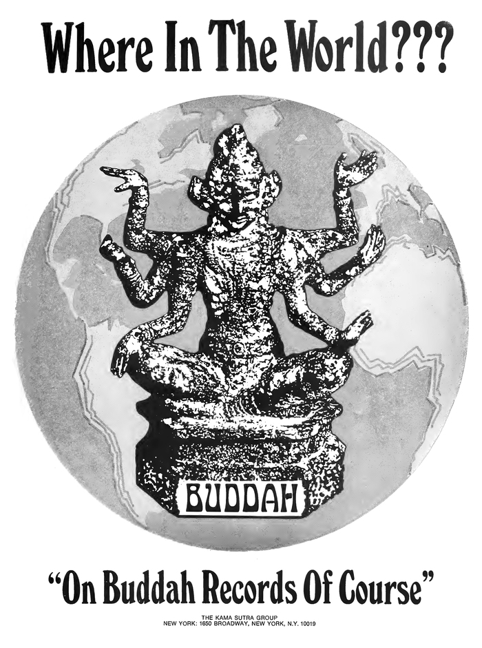 “Where In The World???” ad for Buddah Records, featuring the logo in  and copy in , with the small print in  caps.
