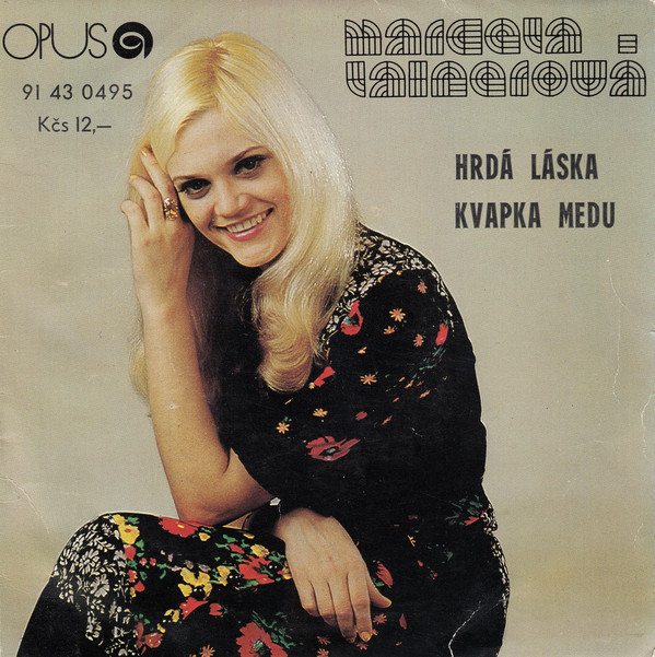 “Hrdá Láska” / “Kvapka Medu”, 1979.