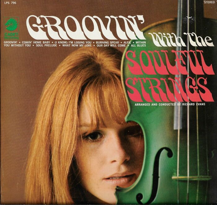 Groovin’ with the Soulful Strings, Cadet LPS-796, 1967. Photography by Don S. Bronstein. [More info on Discogs]