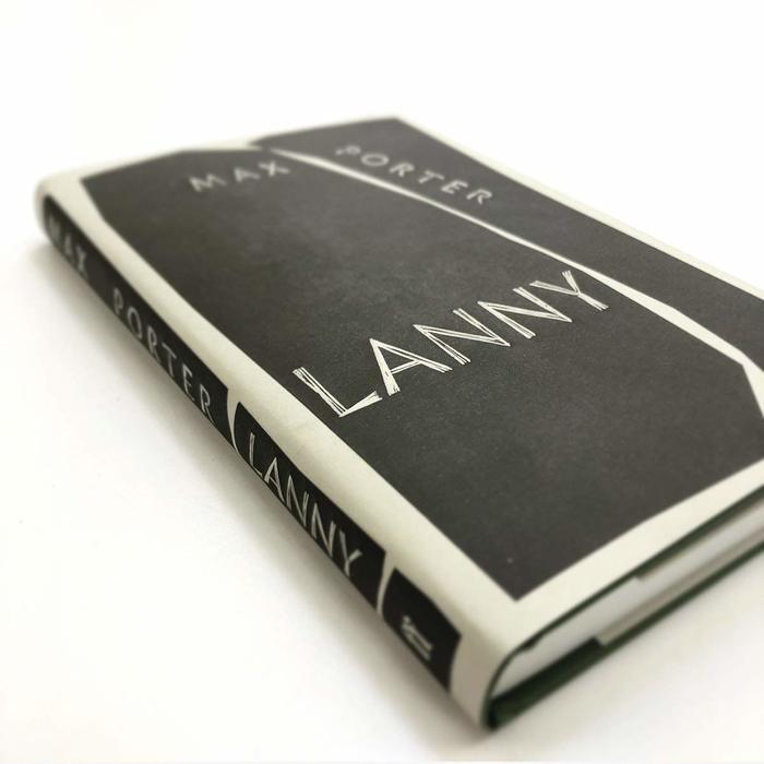 Lanny by Max Porter (Faber) 2