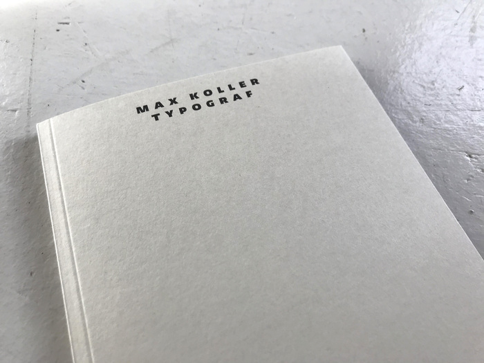 Max Koller, Typograf 1