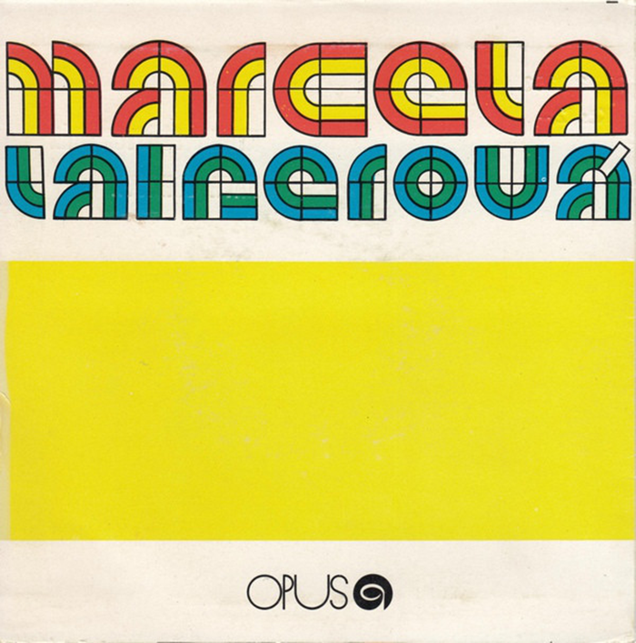 Marcela Laiferová singles (Opus Records, 1974–1979) 1