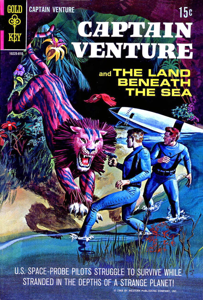 Captain Venture and the Land Beneath the Sea, #1, 1968. “U.S. Space Probe Pilots Struggle to Survive While Stranded in the Depths of a Strange Planet!” Cover artist unknown. [Grand Comics Database]