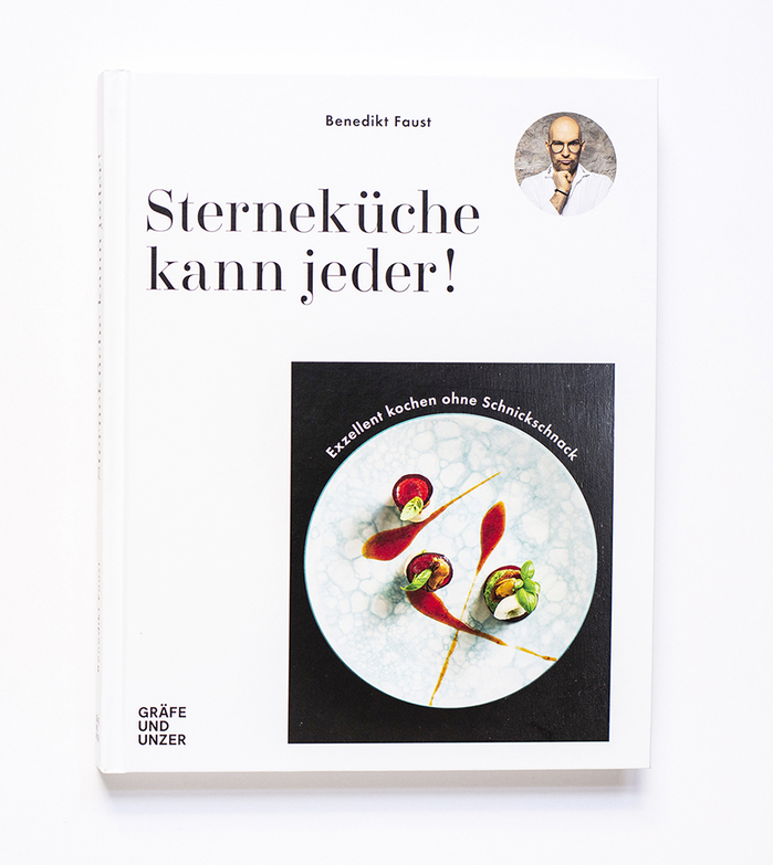 Sterneküche kann jeder! by Benedikt Faust 1
