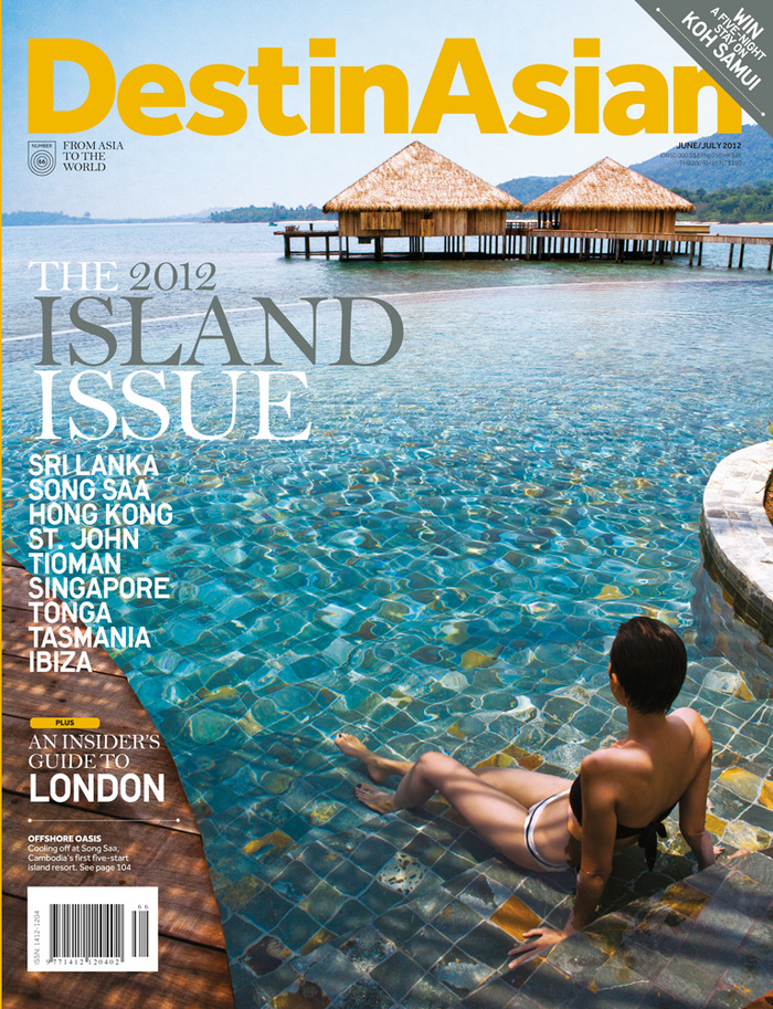 DestinAsian #66, June/July 2012 “Island Issue” 4