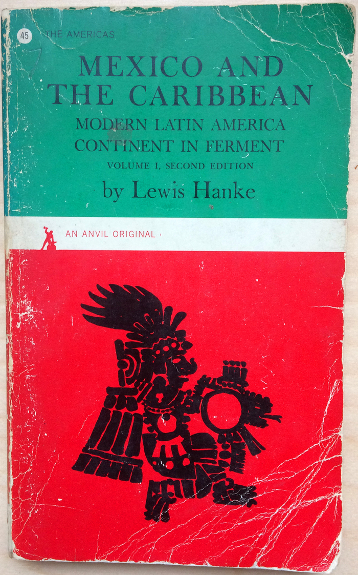 Mexico and the Caribbean by Lewis Hanke 1