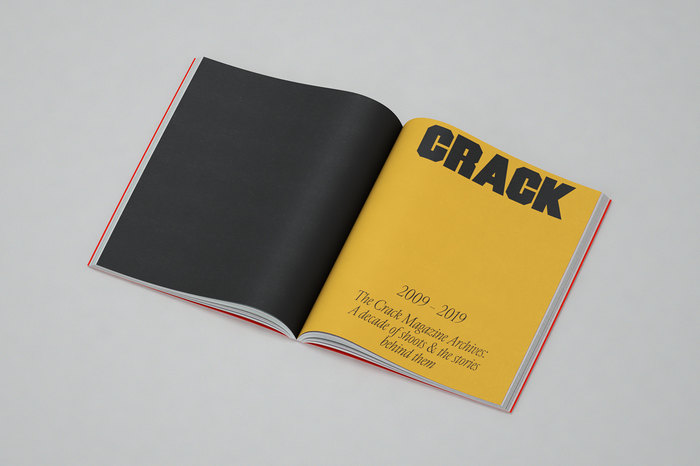 The Crack Magazine Archives: A decade of shoots &amp; the stories behind them 2