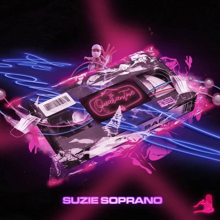 Suzie Soprano – The Quarantine EP cover 2