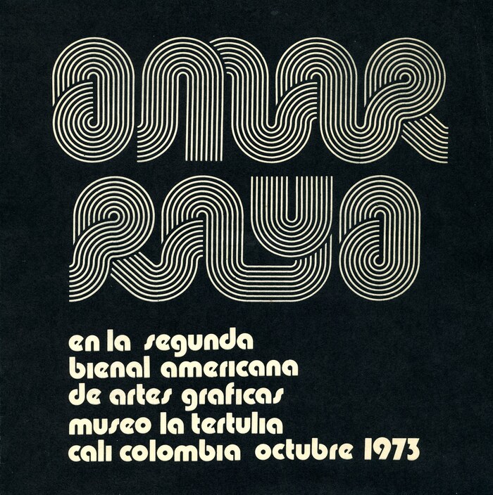 “Omar Rayo en la Segunda Bienal Americana de Artes Graficas / Museo La Terulia / Cali Colombia, Octubre 1973.”  (1973) is paired with  Bold (1970), which is used without i dots.