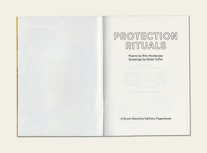 Protection Rituals by Rita Mookerjee &amp; Wade Tullier (Drum Machine Editions, 2020) 3