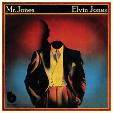 Elvin Jones ‎– <cite>Mr. Jones</cite> album art