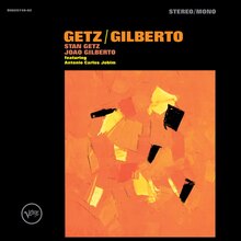 Stan Getz, João Gilberto – <cite>Getz / Gilberto</cite> album art